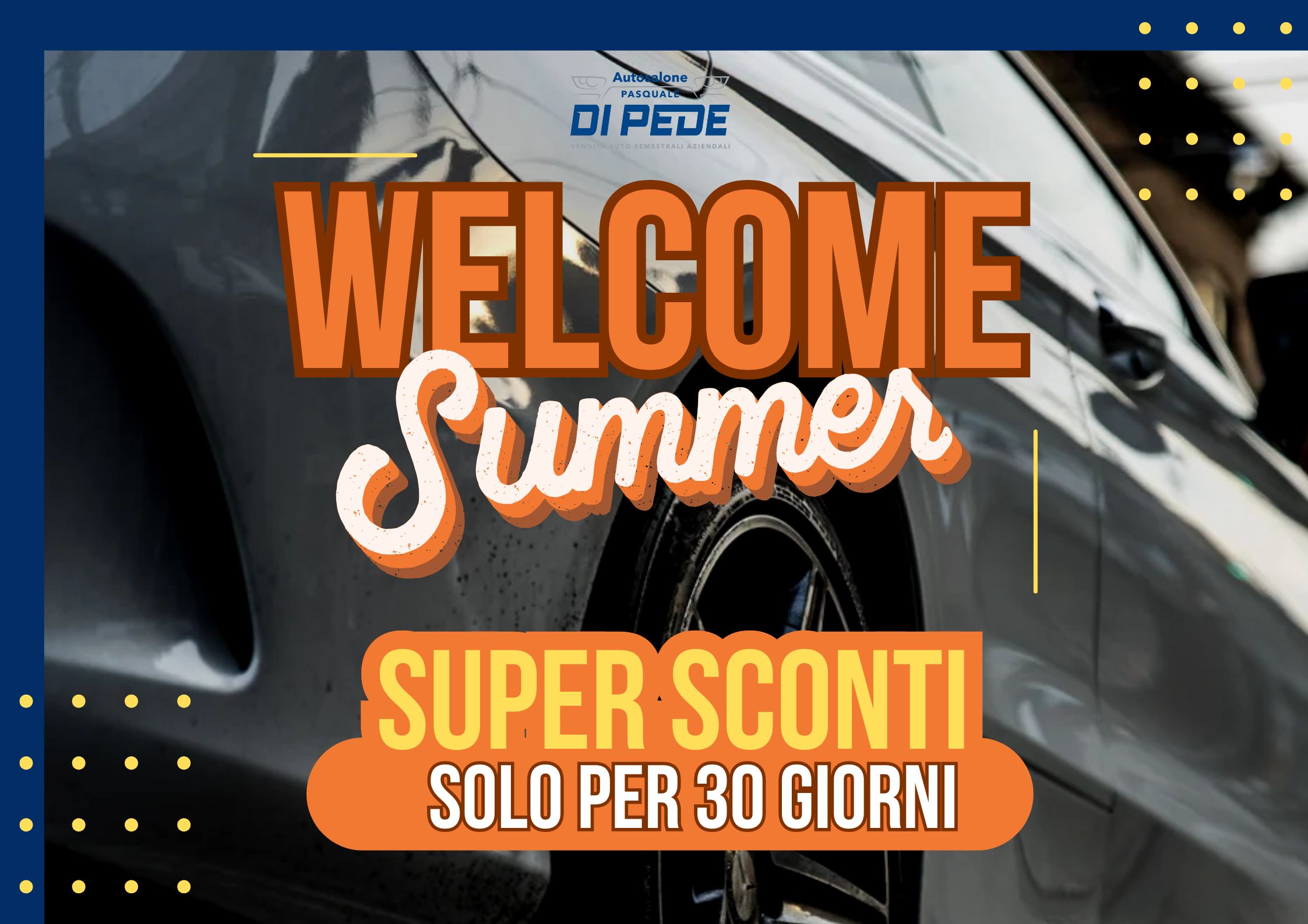 WELCOME SUMMER: L’OFFERTA GIUSTA PER REALIZZARE IL TUO DESIDERIO